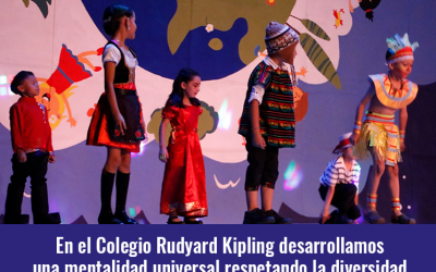 Colegio Rudyard Kipling. Mentalidad Universal.