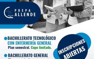 Bachillerato Tecnológico con Enfermería o Bachillerato General en Prepa Allende
