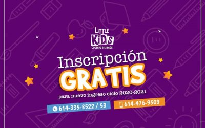 Promoción para el ciclo escolar 2020-2021. Little Kids Kínder y Estancia Infantil.